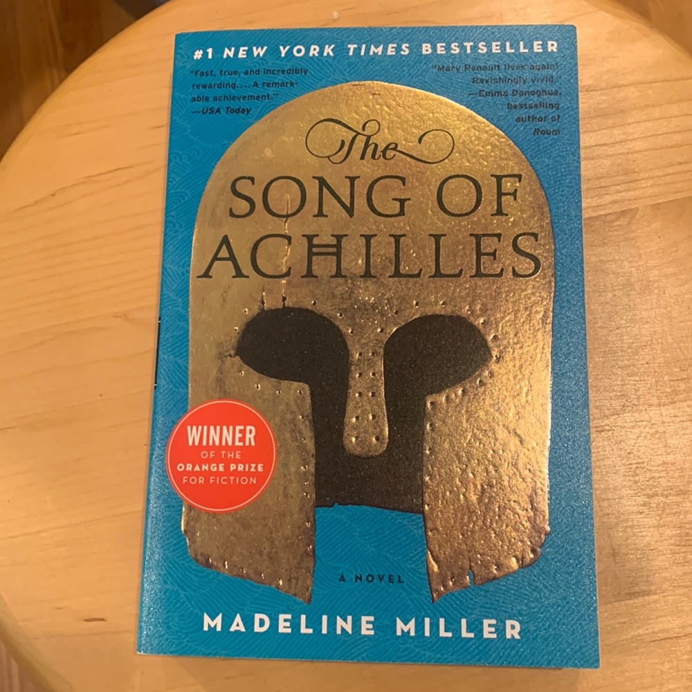 The Song of Achilles by Madeline Miller